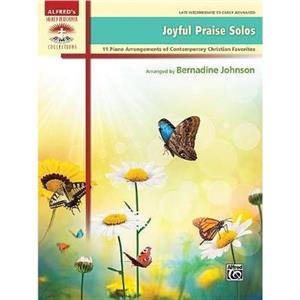 Joyful Praise Solos by Other Bernadine Johnson