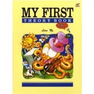 My First Theory Book by Lina Ng