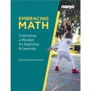 Embracing Math by Deanna Pecaski McLennan