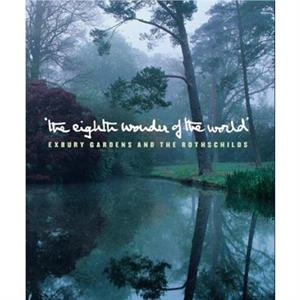 The Eighth Wonder of the World by Francesca Murray Rowlins