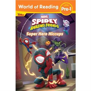 World of Reading Spidey and His Amazing Friends Super Hero Hiccups by Disney Books