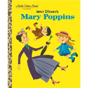 Walt Disneys Mary Poppins Disney Classics by Illustrated by Al White Annie North Bedford