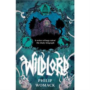 Wildlord by Philip Womack