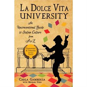 La Dolce Vita University 2nd Edition by Carla Gambescia