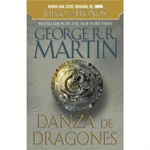 Danza de dragones by George R R Martin