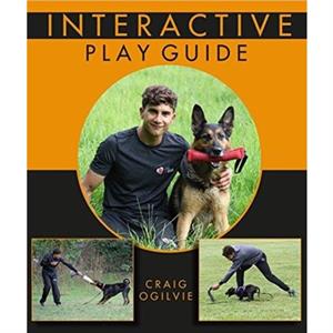 Interactive Play Guide by Craig Ogilvie