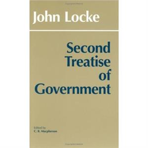 Second Treatise of Government by John Locke