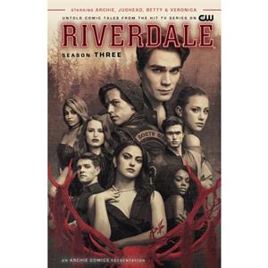 Riverdale Season Three by Micol Ostow