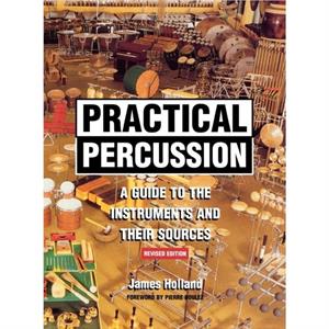 Practical Percussion by James Holland