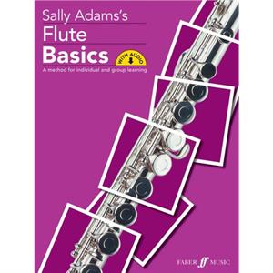 Flute Basics Pupils book by Sally Adams