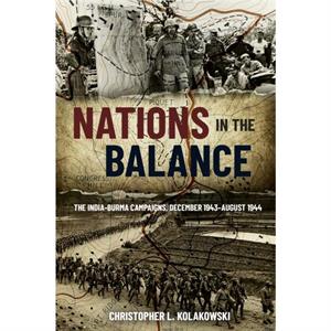 Nations in the Balance by Christopher L Kolakowski