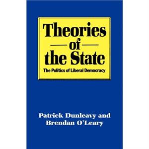 Theories of the State by Brendan OLeary