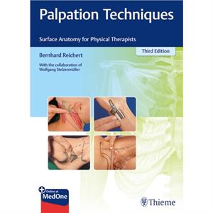 Palpation Techniques by Wolfgang Stelzenmuller