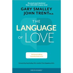 The Language of Love by Gary Smalley