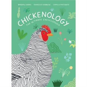 Chickenology by Francesco Giubbilini