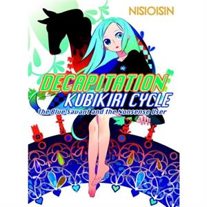 Decapitation Kubikiri Cycle by NisiOisiN