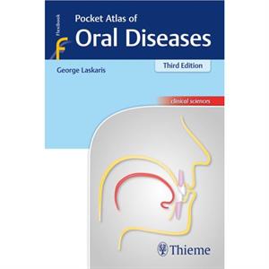 Pocket Atlas of Oral Diseases by George Laskaris