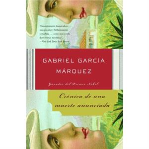 Cronica de una muerte anunciada by Marquez & Gabriel Garcia