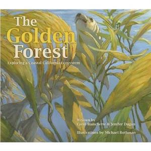 The Golden Forest by Jenifer Dugan