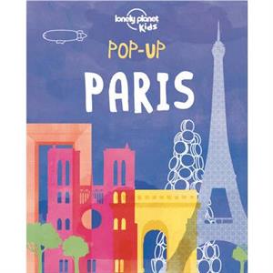 Lonely Planet Kids Popup Paris by Andy Mansfield