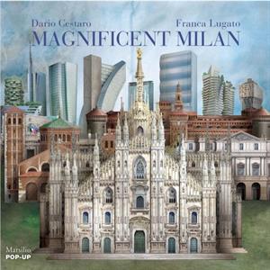 Magnificent Milan by Franca Lugato