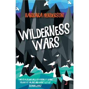 Wilderness Wars by Barbara Henderson