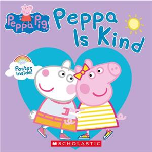 Peppa Pig Peppa Is Kind by Samantha Lizzio