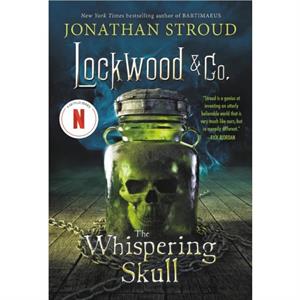 Lockwood amp Co. The Whispering Skull by Jonathan Stroud