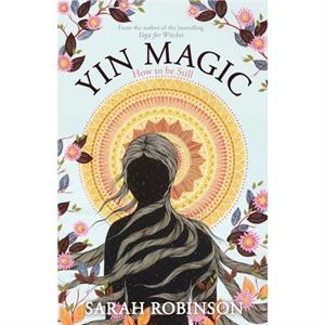 Yin Magic by Sarah Robinson