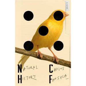 Natural History by Carlos Fonseca