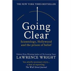 Going Clear by Lawrence Wright