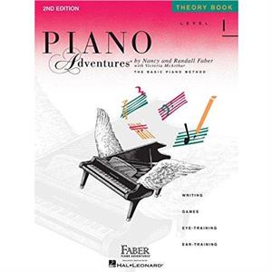 Piano Adventures  Theory Book Level 1 by Nancy Faber & Randall Faber & Contributions by Victoria McArthur