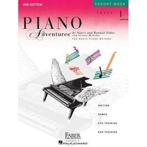 Piano Adventures  Theory Book Level 1 by Nancy Faber & Randall Faber & Contributions by Victoria McArthur