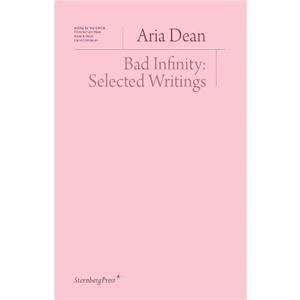 Bad Infinity by Aria Dean