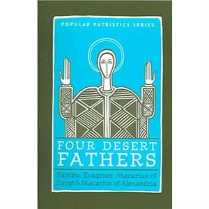 Four Desert Fathers by A Rowan