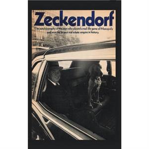 Zeckendorf by Zeckendorf & William & Jr.