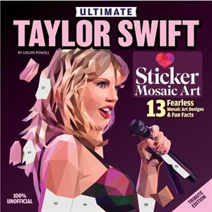 Ultimate Taylor Swift Sticker Mosaic Art by Logan Powell