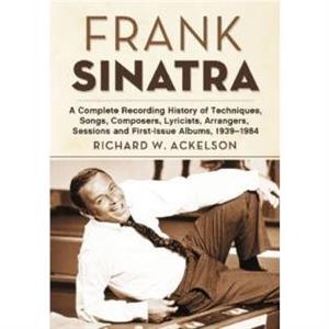 Frank Sinatra by Richard W. Ackelson