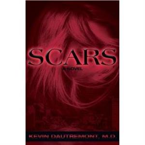 Scars by Kevin Dautremont