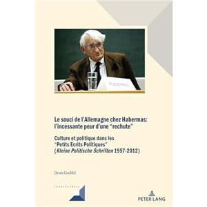 Le souci de lAllemagne chez Habermas by Denis Goeldel