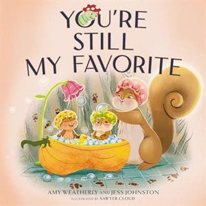 Youre Still My Favorite by Jess Johnston