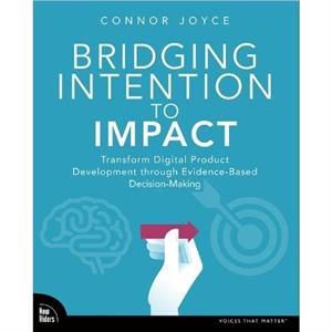 Bridging Intention to Impact by Connor Joyce