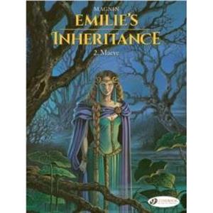 Emilies Inheritance 2  Maeve by Florence Magnin