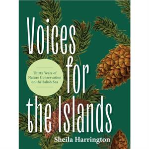 Voices of Conservation by Sheila Harrington