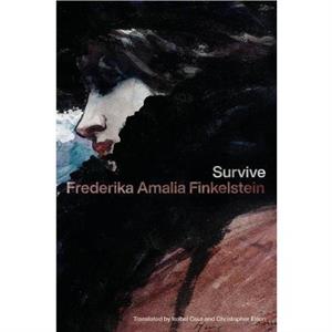 Survive by Frederika Amalia Finkelstein