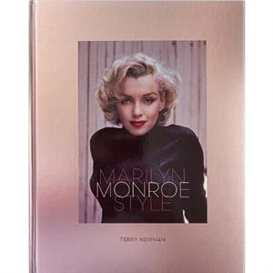 Marilyn Monroe Style by Terry Newman