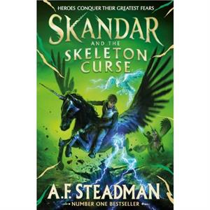 Skandar and the Skeleton Curse by A.F. Steadman