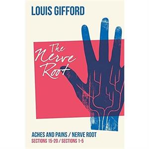 Louis Gifford Aches and Pains Book Two by Louis Gifford