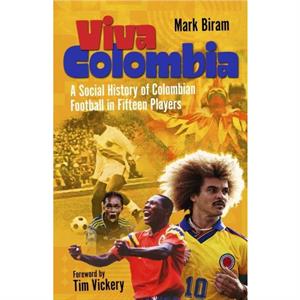 Viva Colombia by Mark Biram