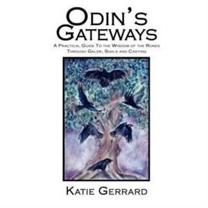 Odins Gateways by Katie Gerrard